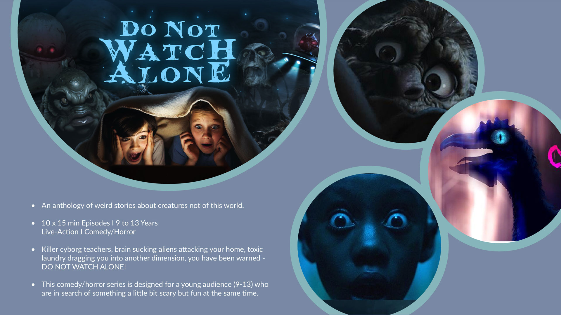 DO NOT WATCH ALONE